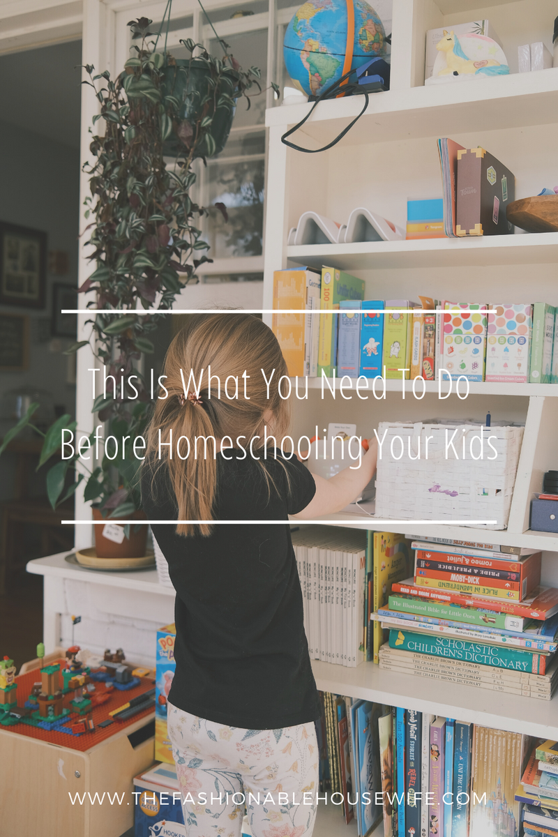 This Is What You Need To Do Before Homeschooling Your Kids – Declutter ...