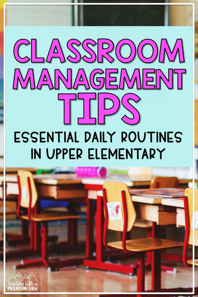 Classroom Management Tips: Essential Daily Routines