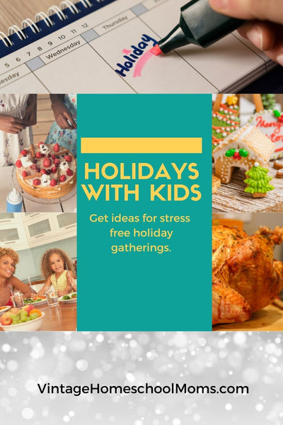 Holidays with Kids Limit Stress