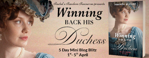 BOOK SPOTLIGHT: Winning Back his Duchess by Amanda McCabe @rararesources @ERomNews @AmandaMcCabe01 #Historical
