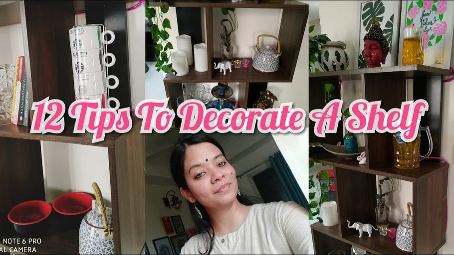 Hey everyone, hope all are doing good so in today's video share I am going share 12 tips to organize and decorate a shelf