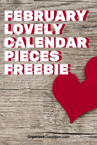 February Lovely Calendar Pieces Freebie