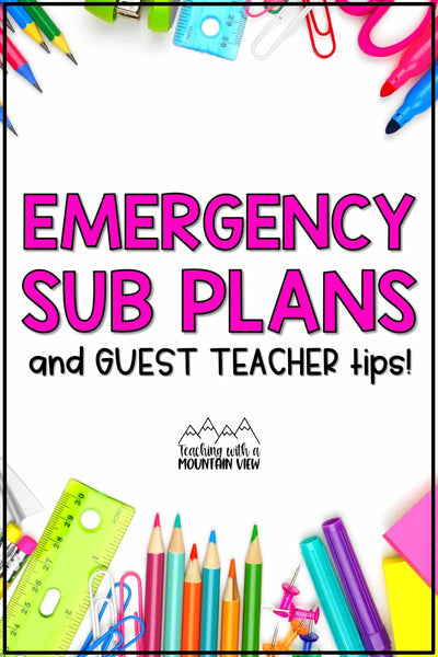 Emergency Sub Plans and Guest Teacher Tips