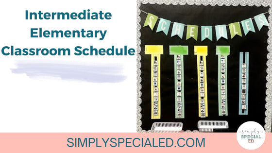 Intermediate Elementary Classroom Schedule