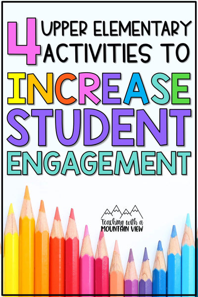 4 Easy Activities to Increase Student Engagement