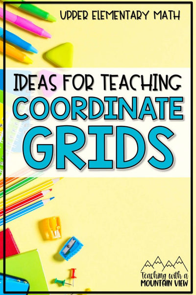 Teaching Coordinate Grids