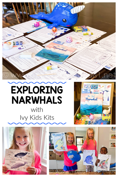 Exploring Narwhals with Ivy Kids Kits