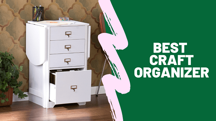 Best Craft Organizer of 2019  Check Our Top 5 Picks!