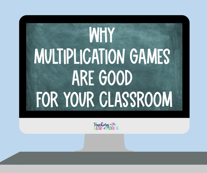 Why Multiplication Games are Good for Your Classroom